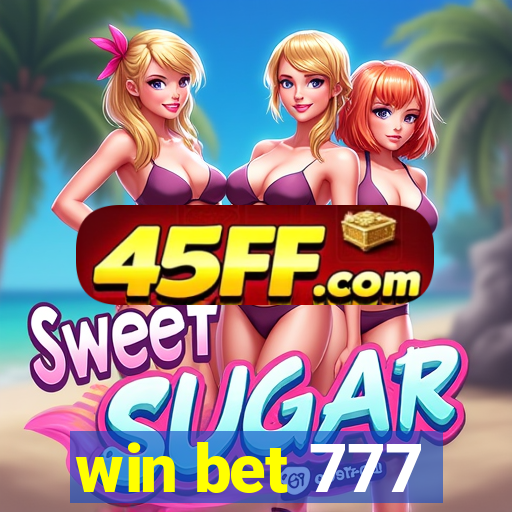 win bet 777